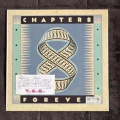 CHAPTER 8 FOREVER レコード