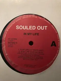 SOULED OUT　In My Life　レコード　12”