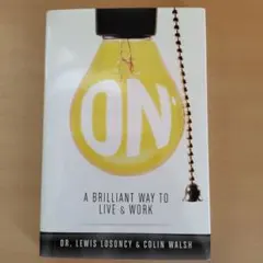 On A Brilliant Way To Live & Work 洋書・英語
