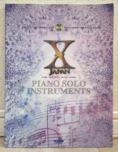 【CD付】X JAPAN PIANO SOLO INSTRUMENTS 楽譜