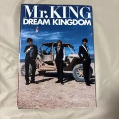 Mr.KING 写真集 DREAM KINGDOM