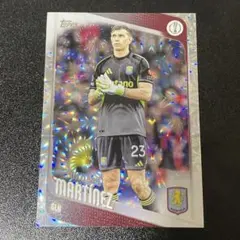 Topps UEFA エミリアーノ・マルティネス Fireworks