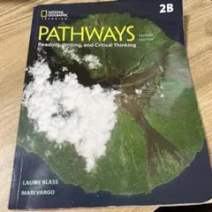 PATHWAYS Reading, Writing, andThinking2B