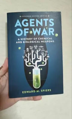 AGENTS OF WAR 化学兵器 生物兵器の歴史