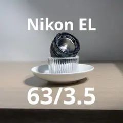 Nikon EL nikkor 63mm f3.5
