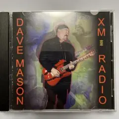 DAVE MASON XM RADIO