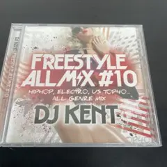 FREESTYLE ALL MIX #10 DJ KENT