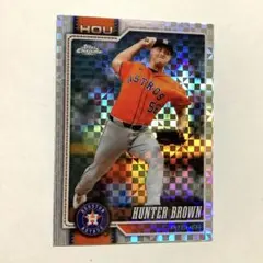 Topps Chrome 2026【Hunter Brown】X-Fractor