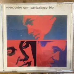reencontro com sambalanço trio CD