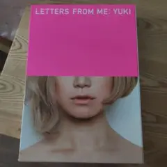 LETTERS FROM ME: YUKI