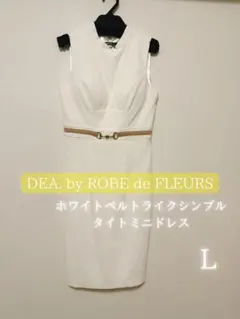 DEA. by ROBE de FLEURS ホワイトタイトミニドレス L