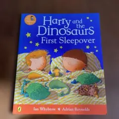 Harry and the Dinosaurs First Sleepover
