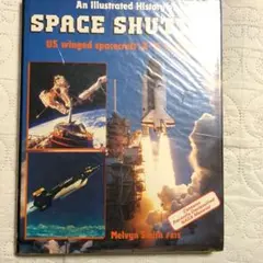 An Illustrated History of Space Shuttle