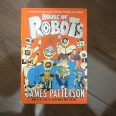 House of Robots James Patterson 英語版のサムネイル