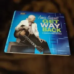 "Get Way Back" Amos Garrett