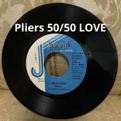 Pliers 50/50 LOVE レコード　1990 レゲエ　ジャマイカ