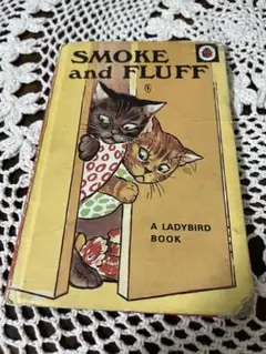 英国 絵本 SMOKE and FLUFF