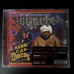 Hannicap Circus / Bizarre ビザール