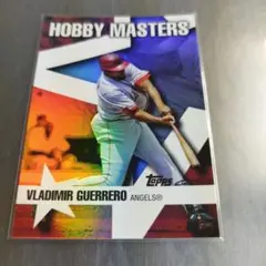 MLB 2007 トップス ホビーマスターズ　ヴラディーミル ゲレーロ