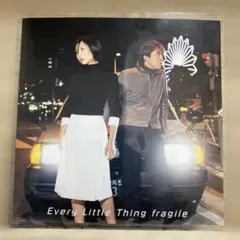 Every Little Thing fragile /7インチ盤