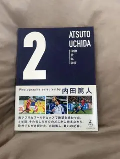 2 内田篤人 写真集 ATSUTO UCHIDA サッカー - メルカリ