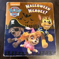 英語絵本　PAW PATROL Halloween Heroes!