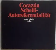 CORAZON/SCHEIB-AUTOREFERENTIALITAT