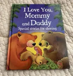 洋書　絵本 I Love You, Mommy and Daddy