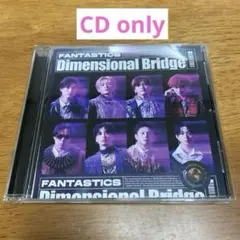 FANTASTICS ミニアルバム 『Dimensional Bridge』
