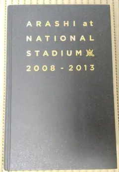 ARASHI at NATIONAL STADIUM 2008 - 2013