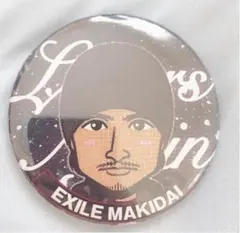 EXILE MAKIDAI 缶バッジ
