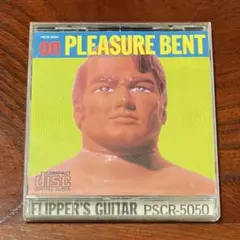 Flipper's Guitar / on PLEASURE BENT CD