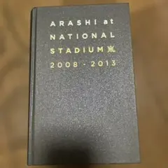 ARASHI at NATIONAL STADIUM 2008 - 2013