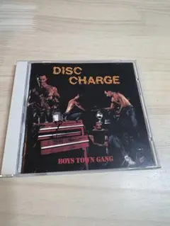 DISC CHARGE BOYS TOWN GANG