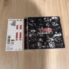 TIGER / ROUGH IT CD 帯