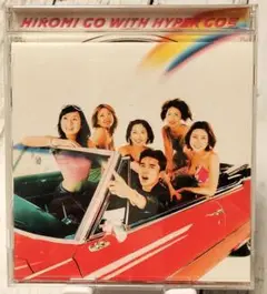 郷ひろみ WITH HYPER GO号　なかったコトにして