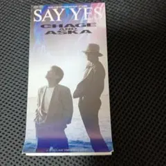 SAY YES / CHAGE and ASKA