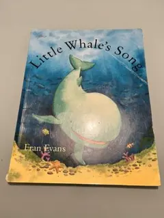 ⭕️ Little Whale's Song by Fran Evans
