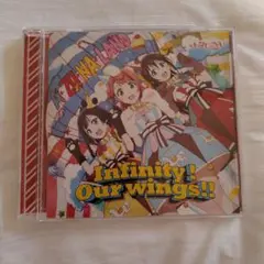 Infinity! Our wings!! CD