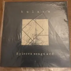 5 PIECES SONGS KULARA クララ