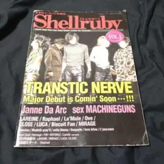 Shellruby vol.1 TRANSTIC NERVE シェルビー V系