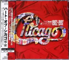 Chicago The Heart of Chicago 1982-1997
