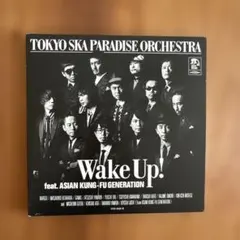 スカパラ& ASIAN KUNG-FU GENERATION Wake Up！