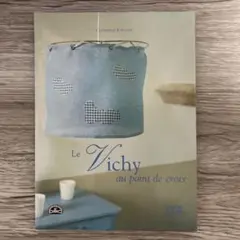 クロスステッチ　洋書　「Le Vichy au point de croix」