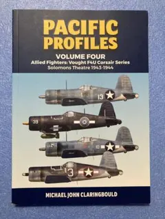 PACIFIC PROFILES vol.4 F4U コルセア