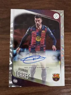 Topps Ferran Torres 直筆サインカード