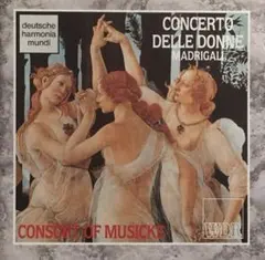 CONCERTO DELLE DONNE MADRIGALI／コンソートOM