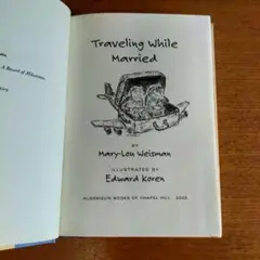 Traveling While Married