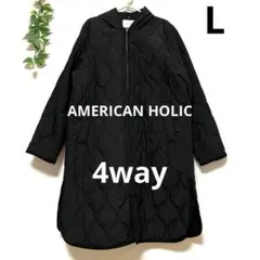 AMERICAN HOLIC Lブラック美品4way キルティングコート