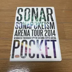 ソナーポケット/ソナポケイズム ARENA TOUR 2014～年末特大号SP…
